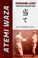 Atemi Waza Kodokan Judo - Practical Applications