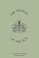 The Woman of the Sun: A collection of poetry by Rikki Holland