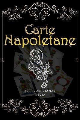 Carte Napoletane - Templum Dianae Media - cover