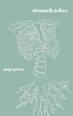 stomach aches - Paige Pierce - cover