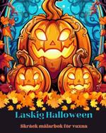 Kuslig Halloween: Skräckmålarbok för vuxna: Gå vilse i den här läskiga målarbokens vackra värld