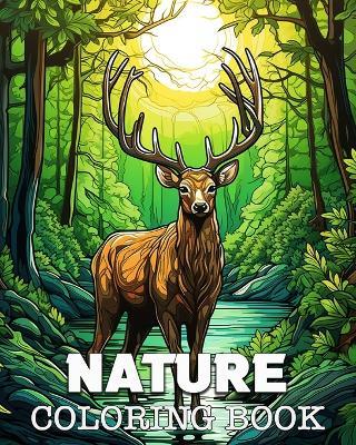 Nature Coloring Book: Beautiful Images to Color and Relax - Lea Schöning Bb - cover