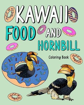 Drinking Hornbill Coloring Book: Activity Relaxation, Painting Menu Cute, and Animal Pictures Pages - Paperland - cover