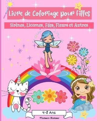 Livre de coloriage pour filles 4-8 ans: Des pages de coloriage étonnantes pour les filles âgées de 2 à 4 ans, de 4 à 6 - Malkovich Rickblood - cover