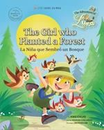The Girl Who Planted a Forest. The Adventures of Luna. Bilingual English-Spanish.: Little Explorer, Big World