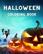 Halloween Coloring Book: For Adults with Witches, Haunted Houses, Pumpkins and Monsters for Women