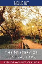 The Mystery of Central Park (Esprios Classics)