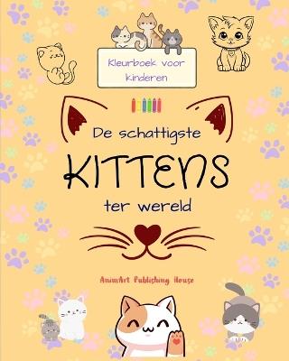 De schattigste kittens ter wereld - Kleurboek voor kinderen - Creatieve en grappige sc?nes van lachende katten: Charmante tekeningen die creativiteit en plezier voor kinderen stimuleren - Animart Publishing House - cover