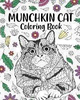 Munchkin Cat Coloring Book: Zentangle Pattern Animal, Floral and Mandala Style, Pages for Cats Lovers - Paperland - cover