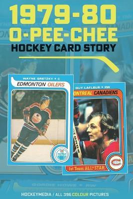 1979-80 O-Pee-Chee Hockey Card Story - Special Edition - Richard Scott - cover