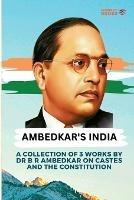 Ambedkar's India - Bhimrao Ambedkar - cover