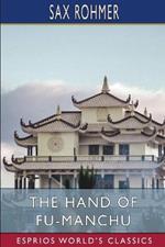 The Hand of Fu-Manchu (Esprios Classics)