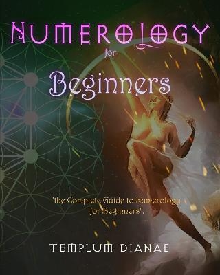 Numerology for Beginners - Templum Dianae - cover