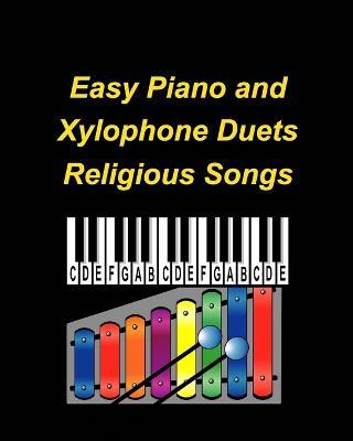 Easy Piano and Xylophone Duets Religious Songs - Mary Taylor - cover