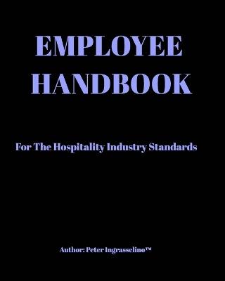 Employee Handbook - Peter Ingrasselino - cover