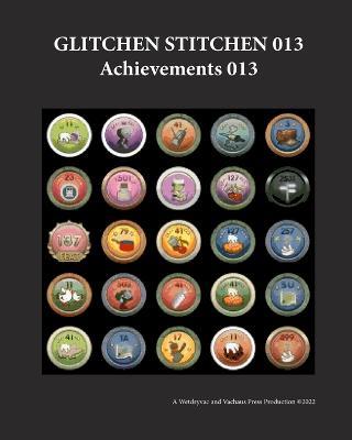 Glitchen Stitchen 013 Achievements 013 - Wetdryvac - cover