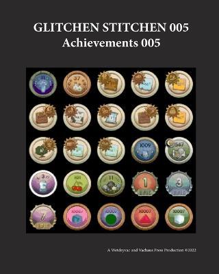 Glitchen Stitchen 005 Achievements 005 - Wetdryvac - cover