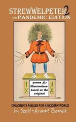 Struwwelpeter 2: Pandemic Edition: Children's Fables for a Modern World