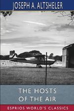 The Hosts of the Air (Esprios Classics): Illustrated by Charles Wrenn