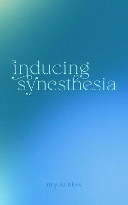 Inducing Synesthesia - Unscathe - cover