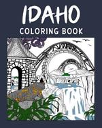 Idaho Coloring Book: Painting on USA States Landmarks and Iconic, Stress Relief Activity Books