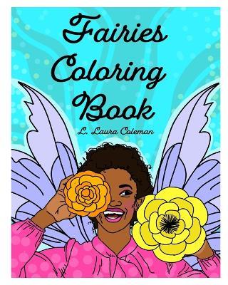 Faries Coloring Book - L Laura Coleman - cover