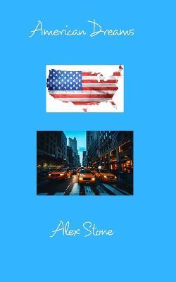 American Dreams: New York cover - Alex Stone - cover