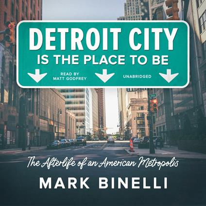 Detroit City is the Place to Be