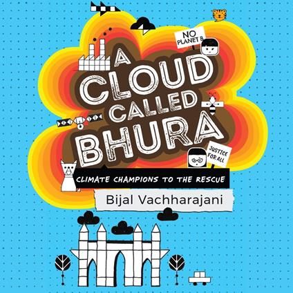A Cloud Called Bhura