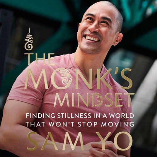 The Monk’s Mindset