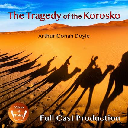 The Tragedy of the Korosko