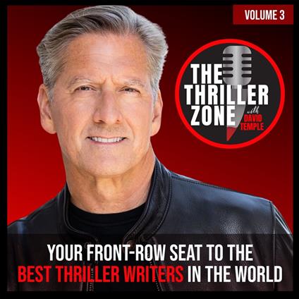The Thriller Zone Podcast (TheThrillerZone.com), Vol. 3