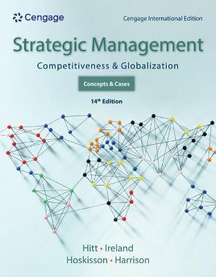 Strategic Management: Concepts and Cases: Competitiveness and Globalization, Cengage International Edition - Michael Hitt,R. Duane Ireland,Robert Hoskisson - cover