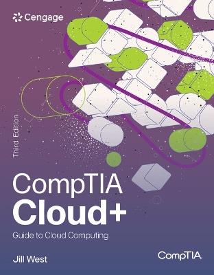 CompTIA Cloud+ Guide to Cloud Computing - Jill West - cover