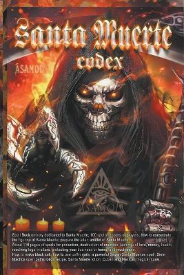 Santa Muerte Codex - Asamod - cover