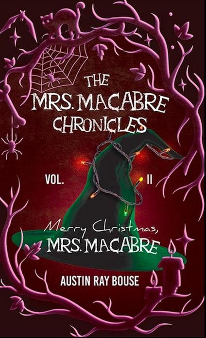 Merry Christmas, Mrs. Macabre - Austin Ray Bouse - ebook