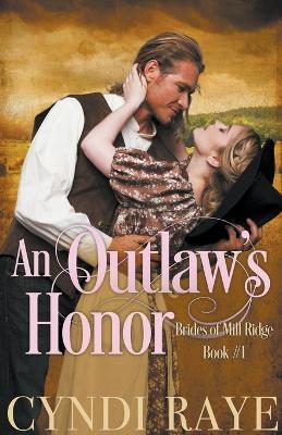 An Outlaw's Honor - Cyndi Raye - cover