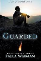 Guarded - Paula Wiseman - cover