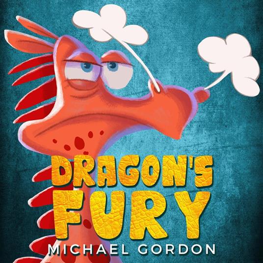 Dragon's Fury - Michael Gordon - ebook