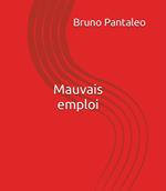 Mauvais emploi