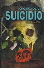 Cronica de un Suicidio