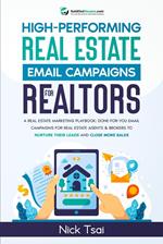 High-Performing Real Estate Email Campaigns For Realtors