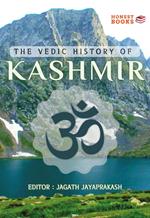 The Vedic History of Kashmir