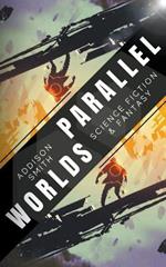 Parallel Worlds