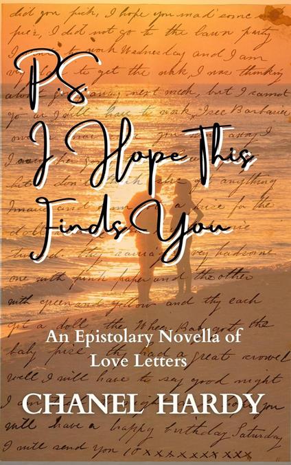 P.S. I Hope This Finds You - Chanel Hardy - ebook