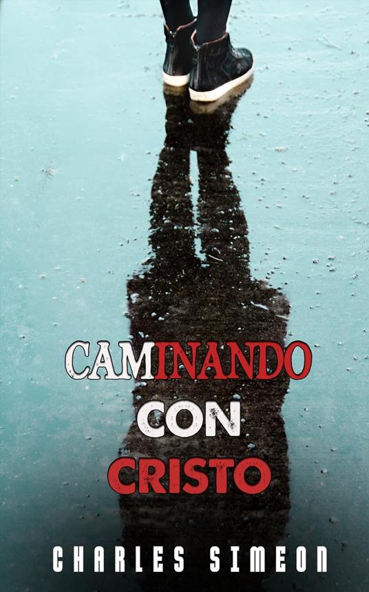 Caminando Con Cristo