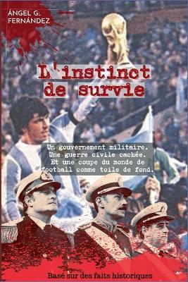 LInstinct de survie - Angel G - cover