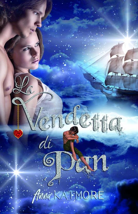 La vendetta di Pan - Anna Katmore - ebook