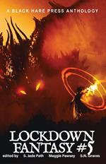 Lockdown Fantasy #5