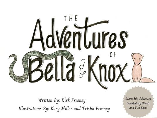 The Adventures of Bella & Knox - Kirk Freeney - ebook